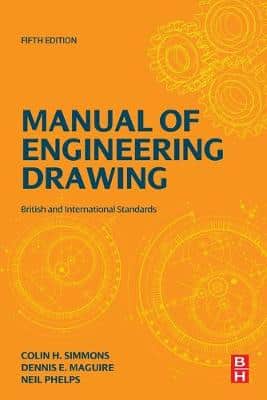 Manual Of Engineering Drawing: British And International Standards