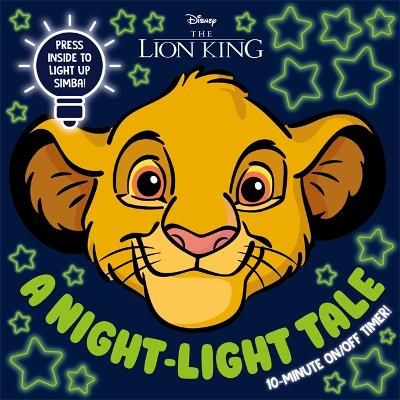 Disney Lion King: A Night-Light Tale