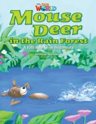 Our World Readers: Mouse Deer In The Rain Forest: British English