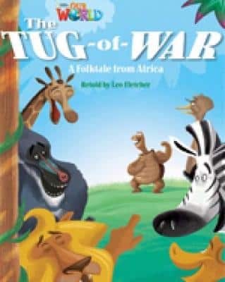 Our World Readers: The Tug-Of-War: British English