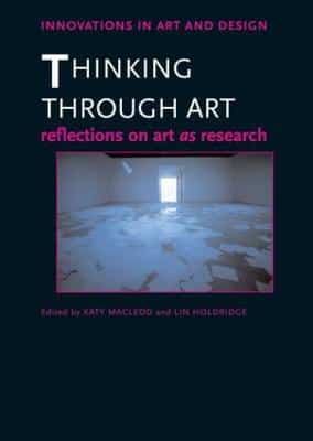 THINKING THROUGH ART REFLECTIONS ON ART