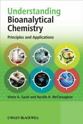 UNDERSTANDING BIONALYTICAL CHEMISTRY