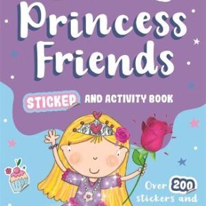 Princess Friends Sticker And Activity Book