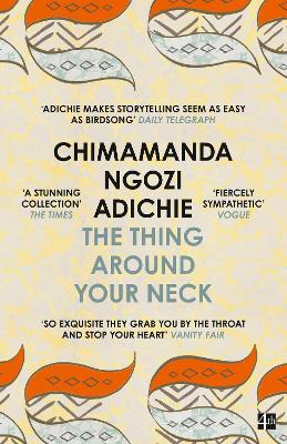 THE THING AROUND YOUR NECK
