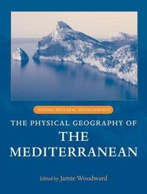 THE PHYSICAL GEOGRAPHY OF MEDITERRANEAN
