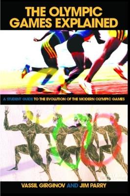 THE OLYMPIC GAMES EXPLAINED