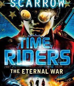 Timeriders: The Eternal War (Book 4)