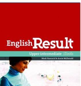 English Result: Upper-Intermediate: Itools: Digital Resources For Interactive Teaching