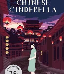 Chinese Cinderella: 25Th Anniversary Edition