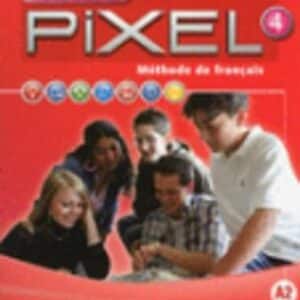 Nouveau Pixel: Livre De L'eleve 4 + Dvd-Rom