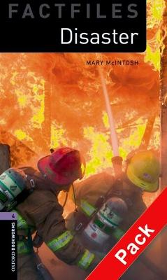 Oxford Bookworms Library Factfiles: Level 4:: Disaster! Audio Cd Pack