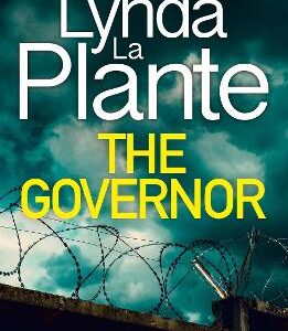The Governor: Read The Brilliant Prison Thriller From The Queen Of Crime Drama