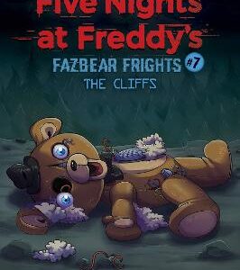 The Cliffs (Five Nights At Freddy's: Fazbear Frights #7)