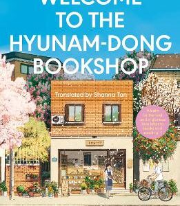 Welcome To The Hyunam-Dong Bookshop: The Heart-Warming Korean Sensation