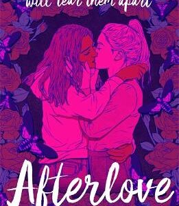 Afterlove: Stunning Queer Dark Romance Of Love And The Afterlife