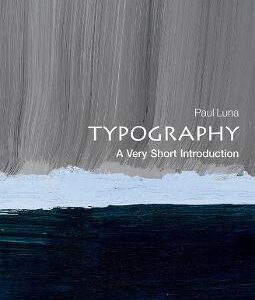 Typography: A Very Short Introduction