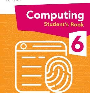 Collins International Primary Computing - International Primary Computing Student's Book: Stage 6