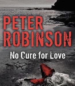 No Cure For Love: A Gripping Standalone Crime Thriller From The Master Of The Police Procedural