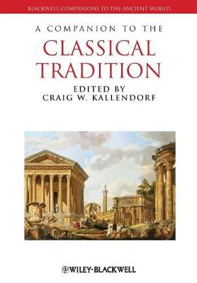 A COMPANION TO CLASSICAL TRADITION