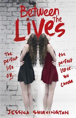 Between The Lives