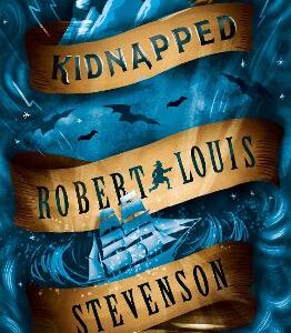 Kidnapped: Annotated Edition