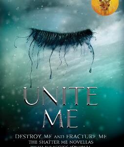 Unite Me (Shatter Me)