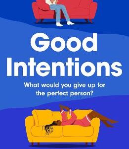 Good Intentions