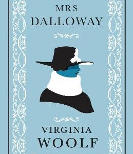 Mrs Dalloway: Annotated Edition