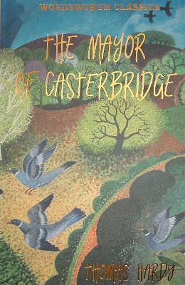 The Mayor Of Casterbridge