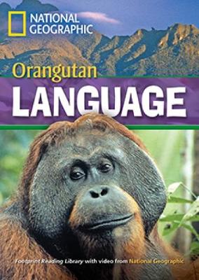 Orangutan Language: Footprint Reading Library 1600