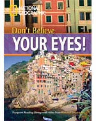 Don't Believe Your Eyes! + Book With Multi-Rom: Footprint Reading Library 800
