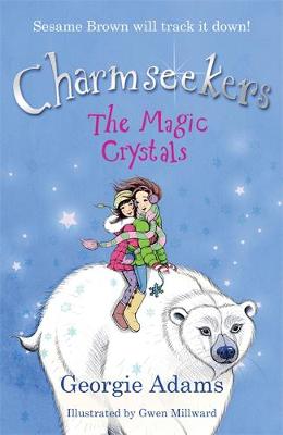 The Magic Crystals: Book 7